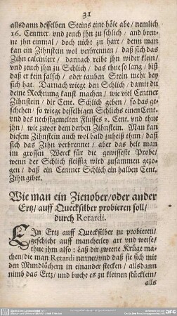 Wie man ein Zienober/oder ander Ertz/auff Quecksilber probieren soll/durch Retardi.