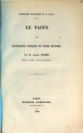 Le pagus aux différentes époques de notre histoire