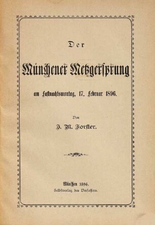 Der Münchener Metzgersprung am Fastnachtsmontag, 17. Februar 1896