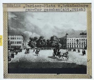 Berlin, Pariser Platz : Stich