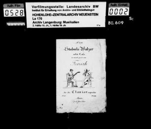 Foreith: Staberls Walzer / nebst Coda / in Musik gesezt von / Foreith / für das Clavier eingerichtet Mainz / bei B. Schott Söhne