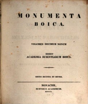 Monumenta Boica, 19. Mon. ad D. Petrum, Monasterii Püterich, Ridler, Eremitarum S. Augustini, ad D. Virginem