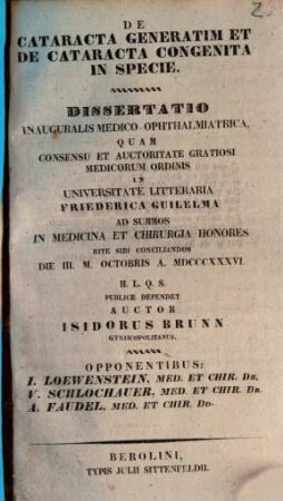 De cataracta generatim et de cutaracta congenita in specie : Diss. inaug. med. ophthalmiatrica