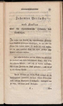 Zehenter Versuch; und fünfter über die eigenthümliche Schwere des Kochsalzes.