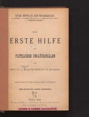 Die erste Hilfe bei plötzlichen Unglücksfällen