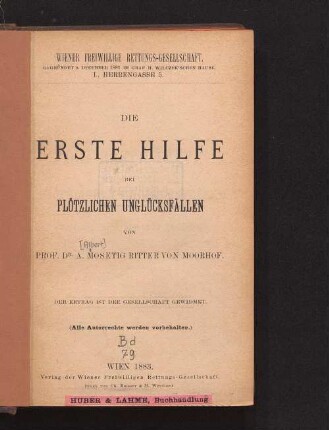 Die erste Hilfe bei plötzlichen Unglücksfällen