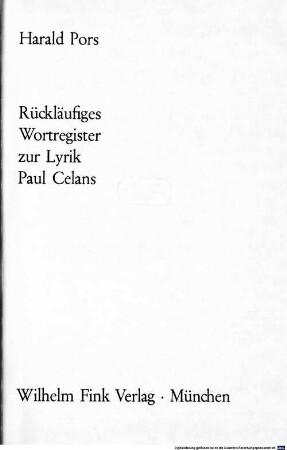 Rückläufiges Wortregister zur Lyrik Paul Celans