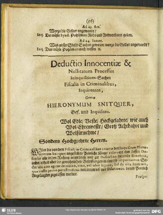 Duductio Innocentiae & Nullitatum Processus In Inquisitions-Sachen Fiscalis in Criminalibus, Inquirenten, Contra Hieronymum Snitquer, Gef. und Inquisten.