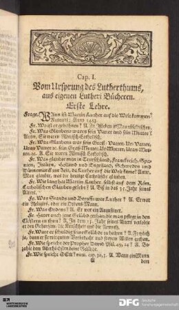 Cap. I. Vom Ursprung des Lutherthums, aus eigenen Lutheri Bücheren.