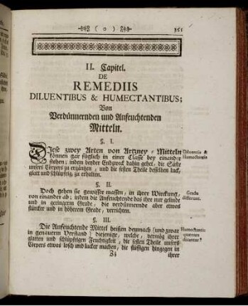 II. Capitel. De Remediis Dileuntibus & Humectantibus; Von den Verdünnernden und Anfeuchtenden Mitteln.