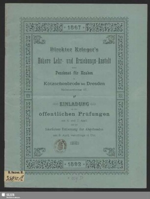 1891/92: Einladung zu den öffentlichen Prüfungen am ... und der feierlichen Entlassung der Abgehenden am ...