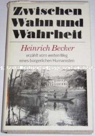 Autobiographie von Heinrich Becker
