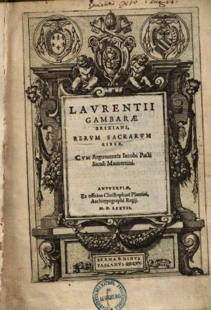 Lavrentii Gambarae Brixiani, Rervm Sacrarvm Liber : cum argumentis Iacobi Pacti Siculi Mamertini