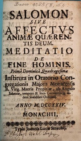 Salomon sive Affectus animae quaerentis Deum : Meditatio de fine hominis