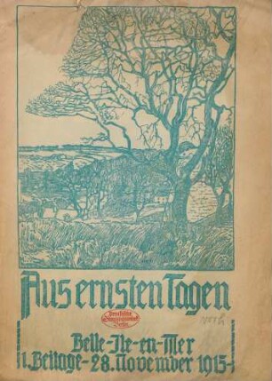 Aus ernsten Tagen : Belle-Ile-en-Mer ; 1. Beilage - 28. November 1915