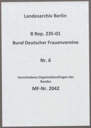 Verschiedene Organisationsfragen des Bundes