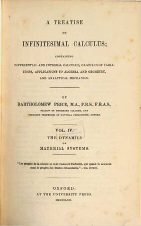 A treatise on infinitesimal calculus : containing differential and integral calculus, calculus of variations; applications to algebra and geometry, and analytical mechanics, IV
