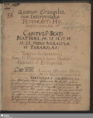 Textus declarationis Sancti Evangelii beati Matthaei Apostoli et Evangelistae. Cap. XIIII.