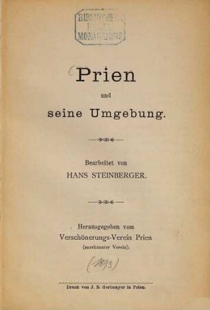 Prien und seine Umgebung : bearbeitet von Hans Steinberger ; herausgegeben vom Verschönerungs-Verein Prien (anerkannter Verein)