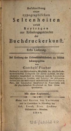 Beschreibung einiger typographischen Seltenheiten nebst Beyträgen zur Erfindungsgeschichte der Buchdruckerkunst, 1