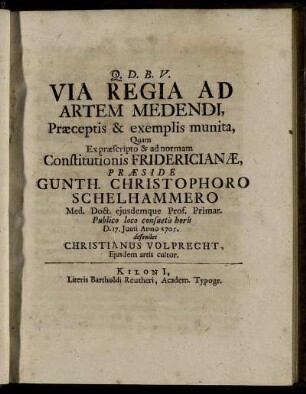 Via Regia Ad Artem Medendi, Præceptis & exemplis munita, ...