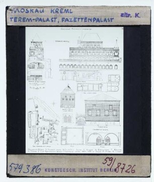 Moskau, Kreml,Moskau, Kreml, Granovitaja Palata / Facettenpalast (Грановитая палата),Moskau, Terempalast (Теремной дворец) : Seitenfassade, Querschnitt, Hauptfassade, Details, Grundrisse, Plan