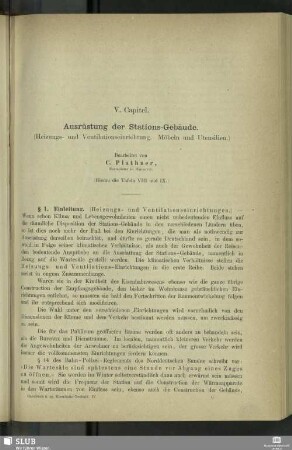 V. Capitel. Ausrüstung und Stations-Gebäude : (Heizungs- und Ventilationseinrichtung. Möbeln und Utensilien)