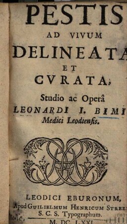 Pestis ad vivum delineata et curata