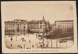 Deutsche Bank, Reichsbank, Aug. Polich, Petersstraße