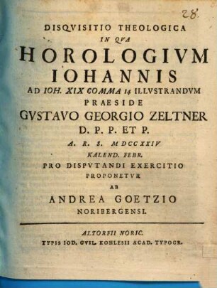 Disqvisitio Theologica In Qva Horologivm Iohannis Ad Ioh. XIX Comma 14 Illvstrandvm