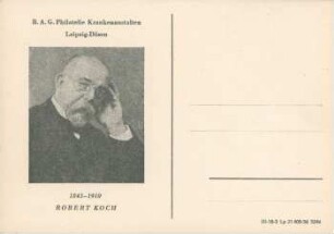 B.A.G. Philatelie Krankenanstalten Leipzig-Dösen: Robert Koch ; 1843 - 1910
