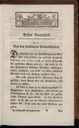 Erstes Hauptstück. Von den weiblichen Geburtstheilen.