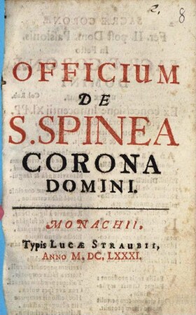 Officium De S. Spinea Corona Domini