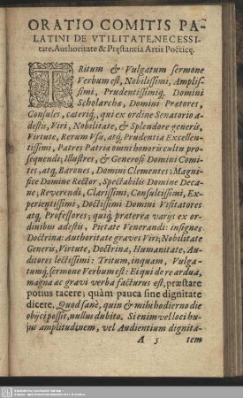 Oratio Comitis Palatini De Utilitate, Necessitate, Authoritate & Pr[a]estantia Artis Poetice