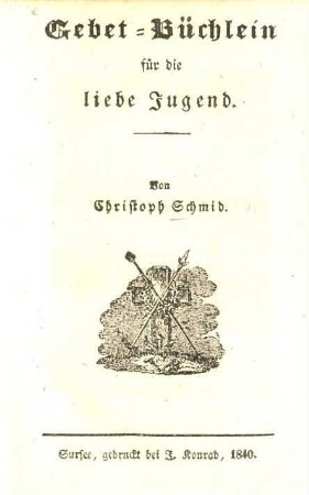 Gebet-Büchlein für die liebe Jugend