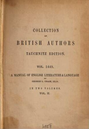 A manual of English literature and of the history of the English language from the Norman conquest : with numerous specimens. 2