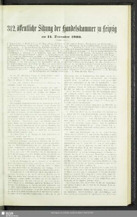 312. öffentliche Sitzung der Handelskammer zu Leipzig am 14. December 1900