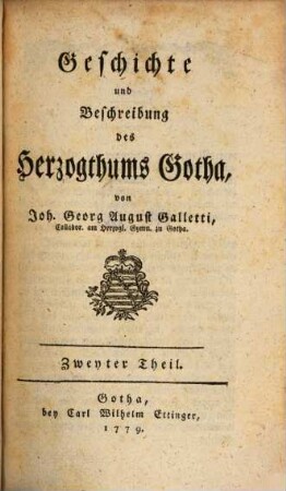 Geschichte und Beschreibung des Herzogthums Gotha, 2
