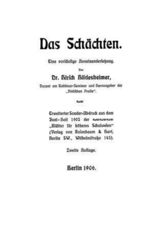 Das Schächten : eine vorläufige Auseinandersetzung / von Hirsch Hildesheimer