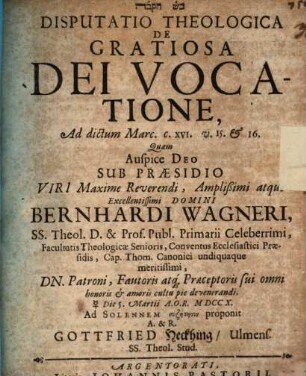 Disp. theol. de gratiosa Dei vocatione