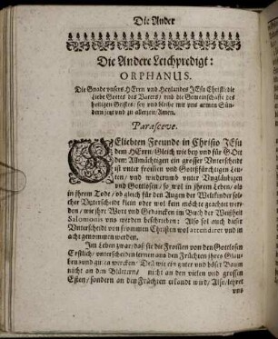 Die Ander / Orphanus / Parasceve / Textus / Exordium / Tractatio / Beschluss