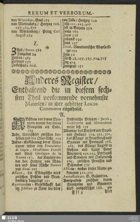 Anderes Register, Enthaltend die in diesem sechsten Theil vorkommende vornehmste Materien, in ihre gehörige Locos Communes eingetheilet