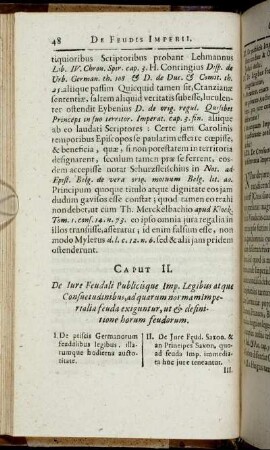 Caput II. De Iure Feudali Publicisque Imp. Legibus atque Consuetudinibus, ad quarum normam Imperialia feuda exiguntur, ut & definitione horum feudorum.