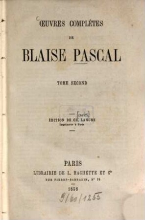 Oeuvres complètes de Blaise Pascal. 2