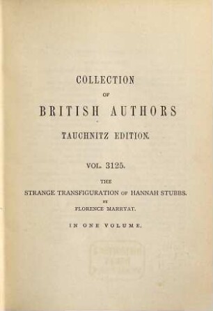 The strange transfiguration of Hannah Stubbs