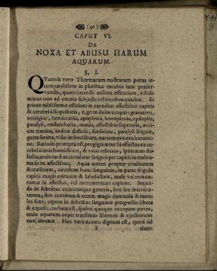 Caput VI. De Noxa Et Abusu Harum Aquarum.