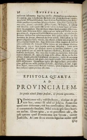 Epistola Quarta. Ad Provincialem. De gratia actuali semper praesente & peccatis ignorantiae