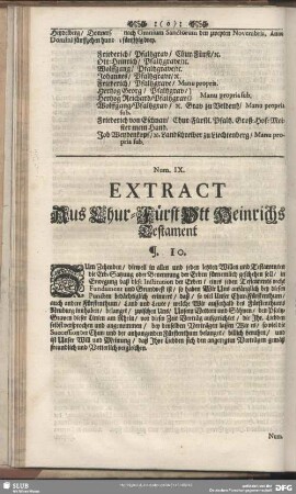 Num. IX. Extract Aus Chur-Fürst Ott Heinrichs Testament