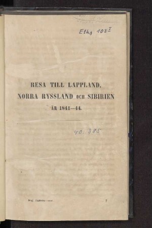 Resa till Lappland, Norra Ryssland och Sibirien år 1841-44