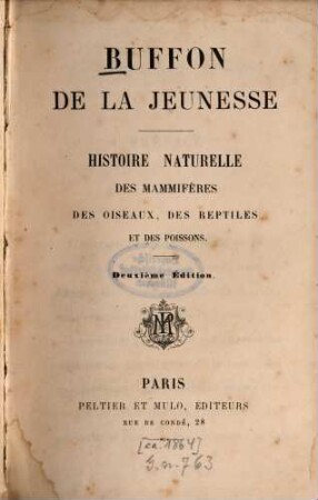 Buffon de la jeunesse : Histoire naturelle des mammifères, des oiseaux, des reptiles et des poissons